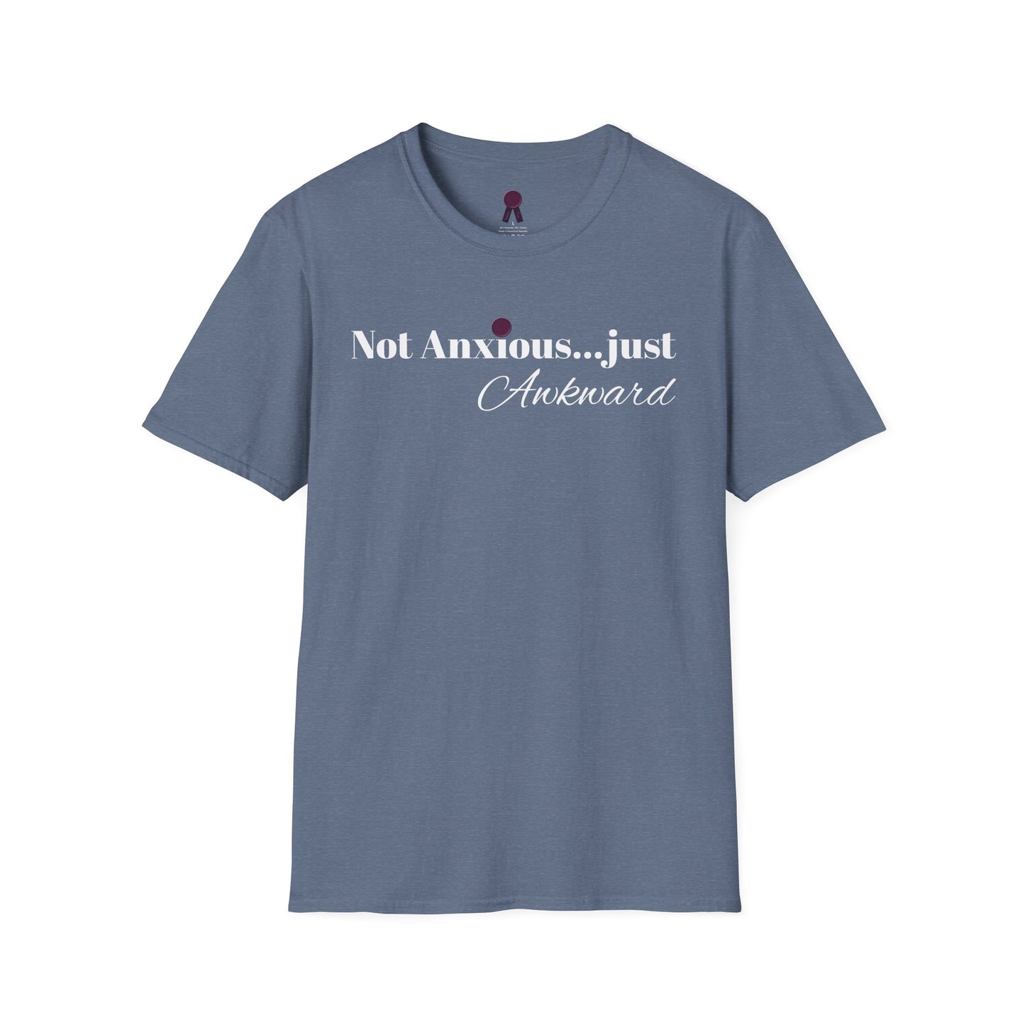 "Not Anxious...just Awkward" Unisex Softstyle T-Shirt - Casual Tee