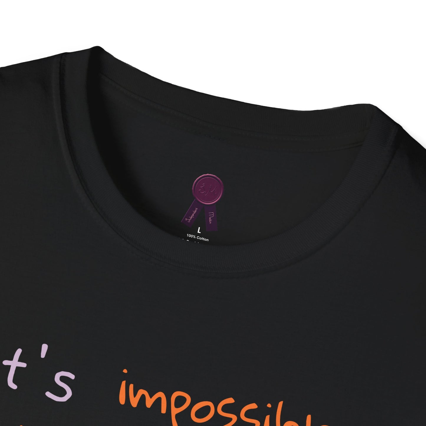 Inspirational Quote T-Shirt - "It's Impossible to Win Every Race" Unisex Softstyle Tee