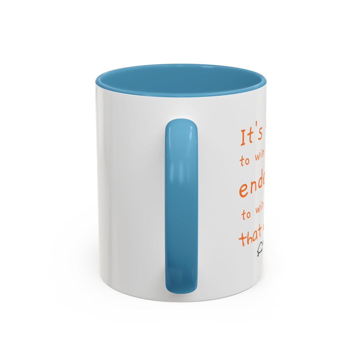 Inspirational T.O.R Toise Quote Coffee Mug - 11oz & 15oz