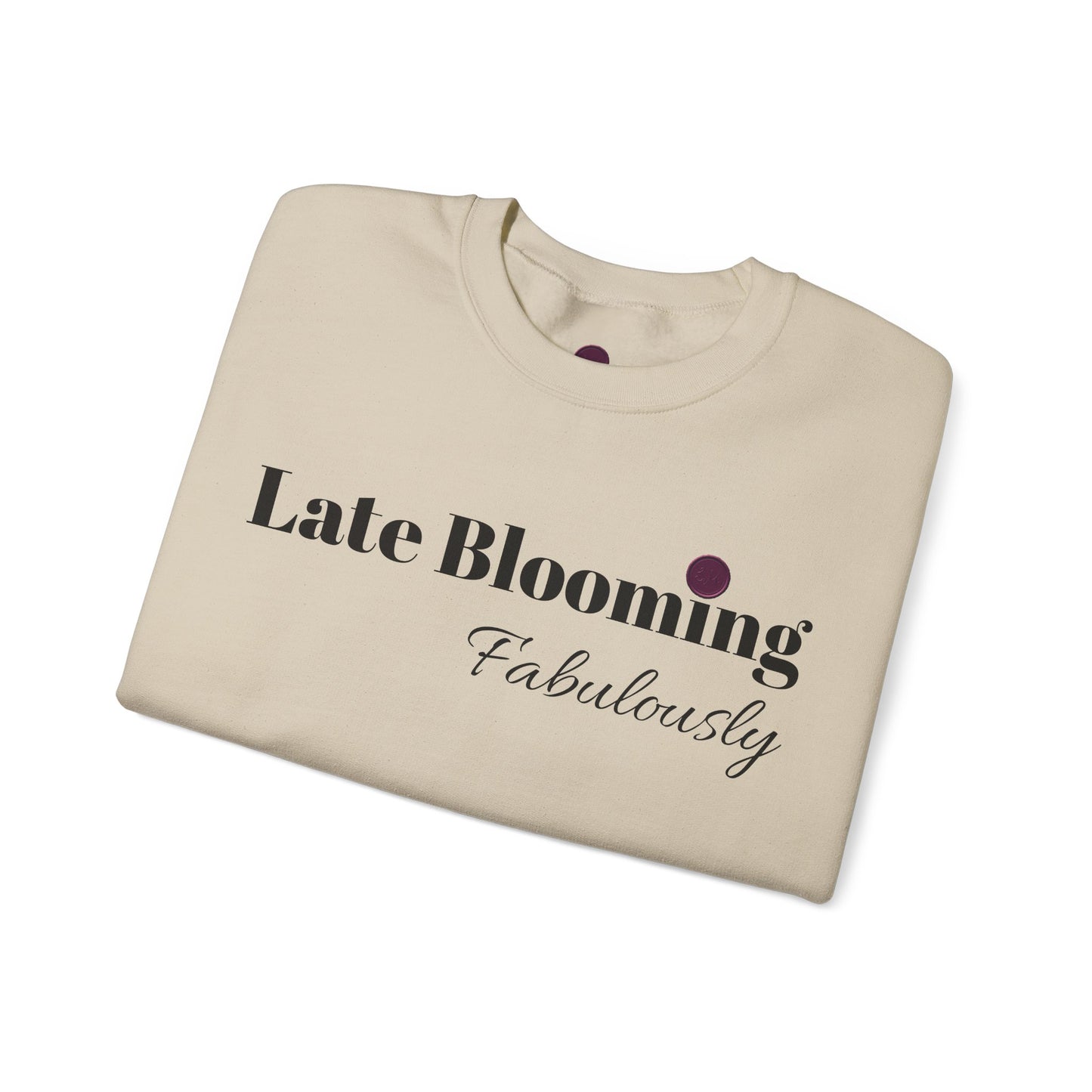 "Late Blooming Fabulously" Unisex Heavy Blend Crewneck Sweatshirt - Cozy Fashion Statement for All Seasons