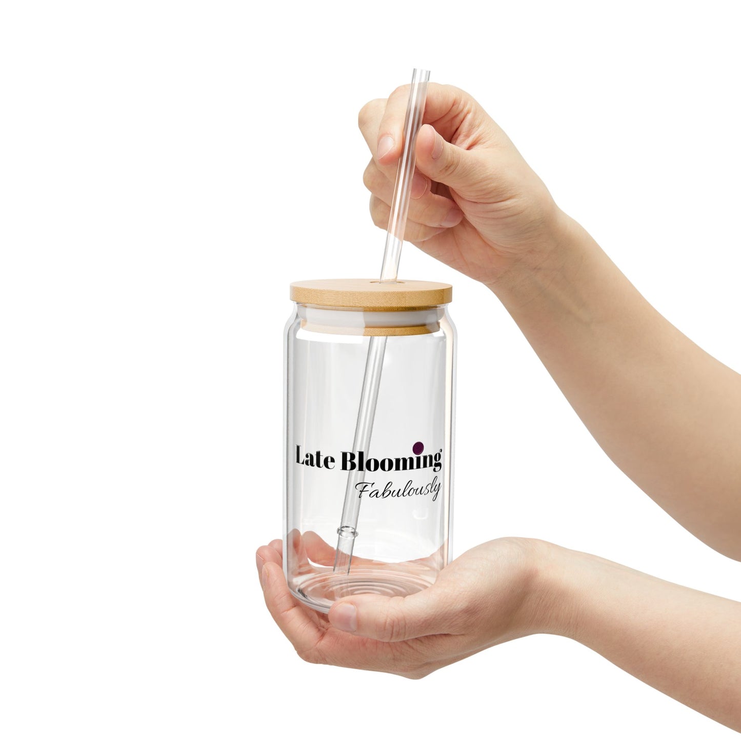"Late Blooming Fabulously" 16oz Sipper Glass with Bamboo Lid - Stylish Drinkware for Home and Outdoor