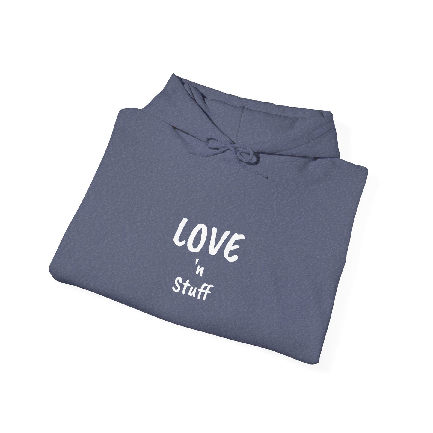 Love 'n Stuff Unisex Hoodie - Cozy Sweatshirt for Everyday Wear