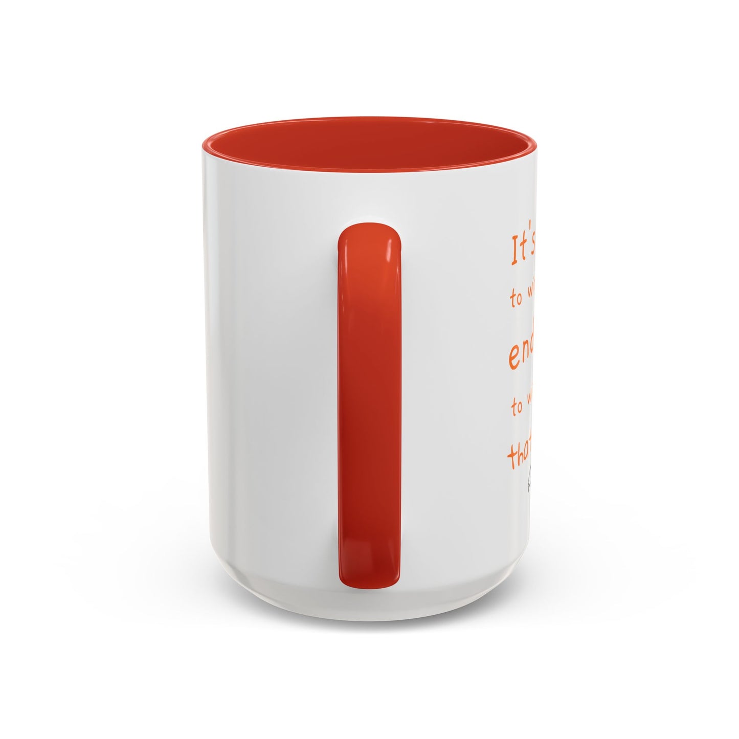 Inspirational T.O.R Toise Quote Coffee Mug - 11oz & 15oz