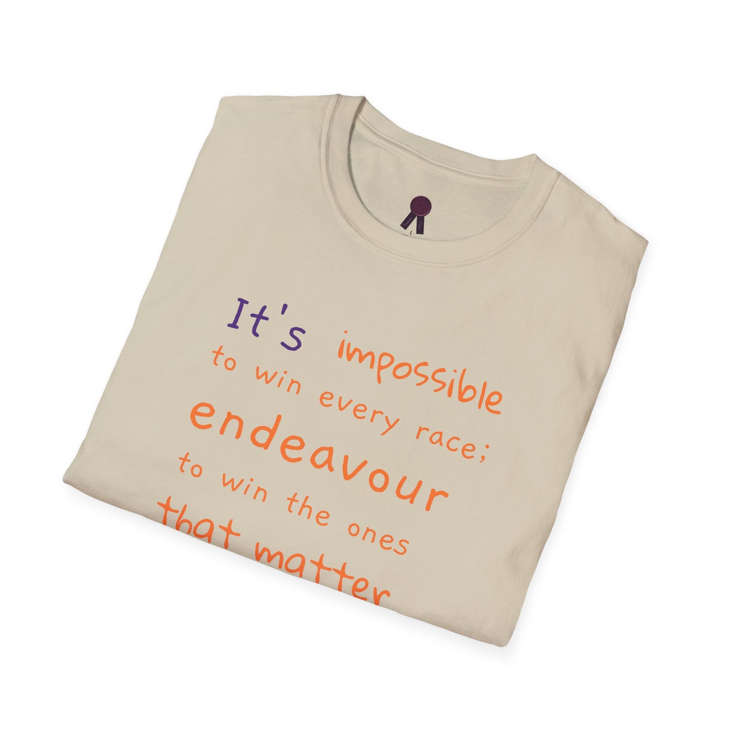 Inspirational Quote T-Shirt - "It's Impossible to Win Every Race" Unisex Softstyle Tee