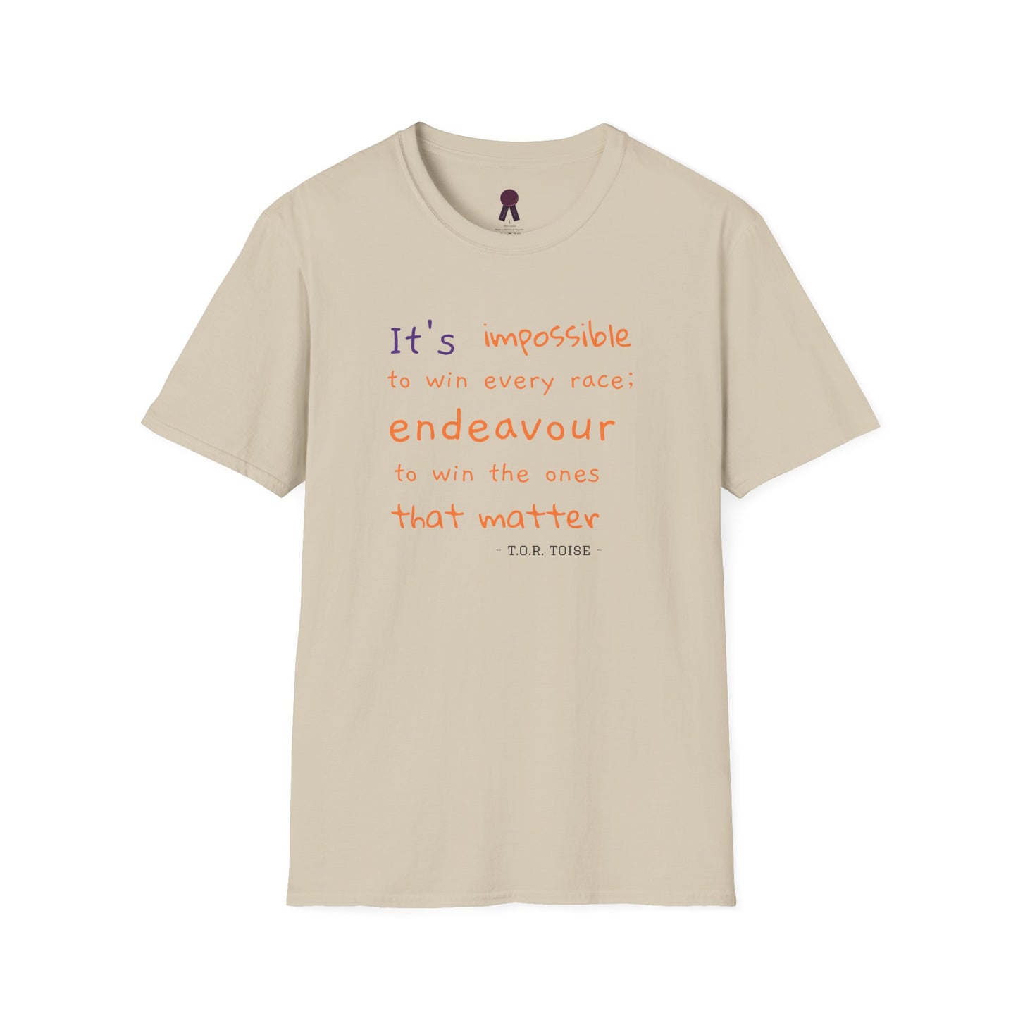 Inspirational Quote T-Shirt - "It's Impossible to Win Every Race" Unisex Softstyle Tee