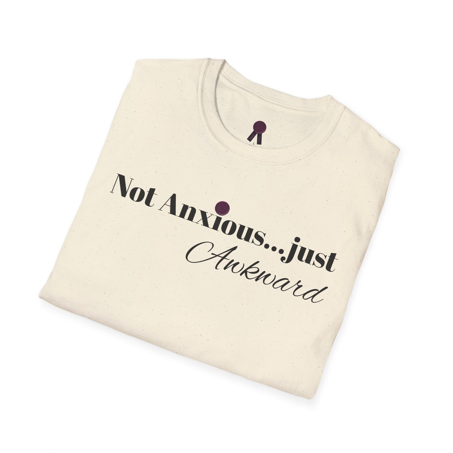 "Not Anxious...just Awkward" Unisex Softstyle T-Shirt - Casual Tee