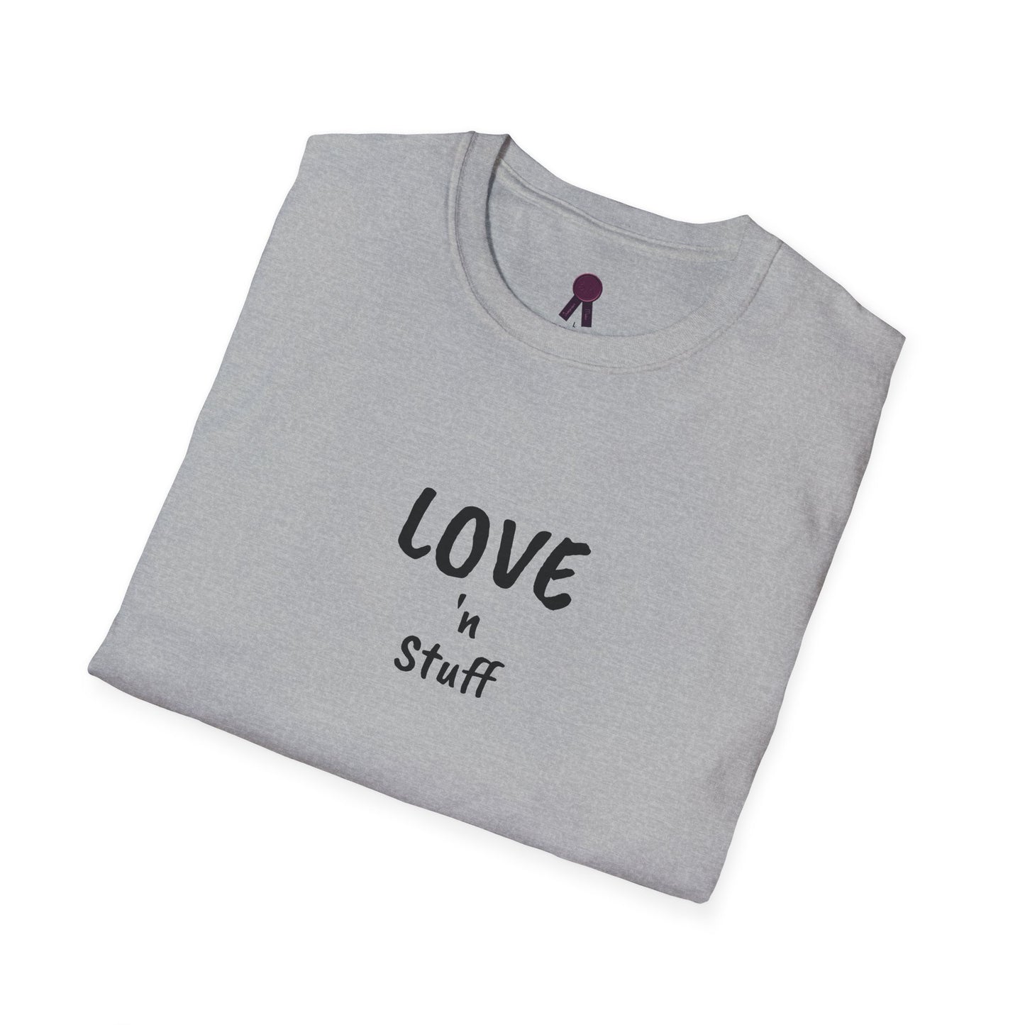 Love n Stuff T-Shirt - Unisex Softstyle Tee