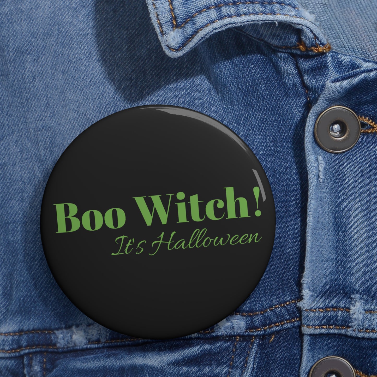 Green "Boo Witch! It's Halloween" Pin Button