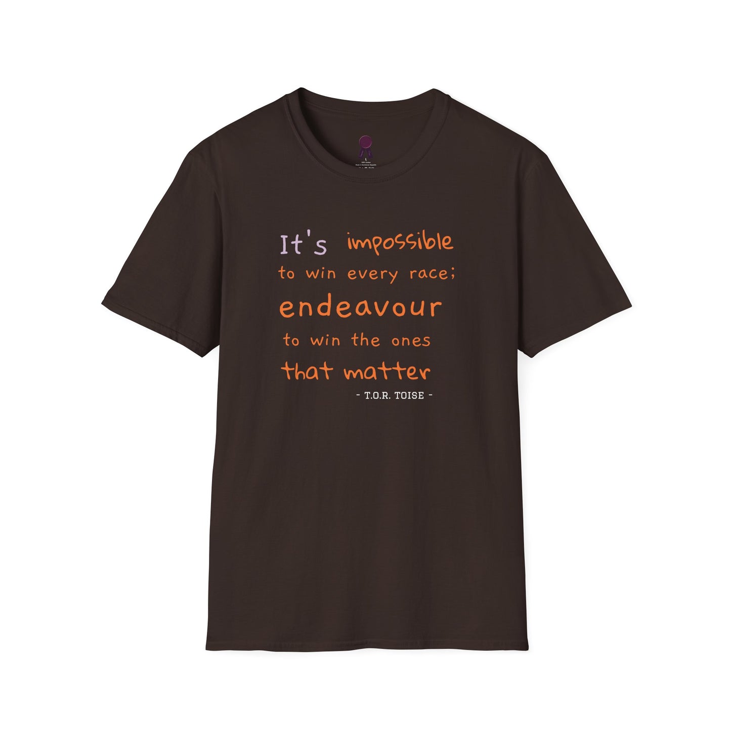 Inspirational Quote T-Shirt - "It's Impossible to Win Every Race" Unisex Softstyle Tee