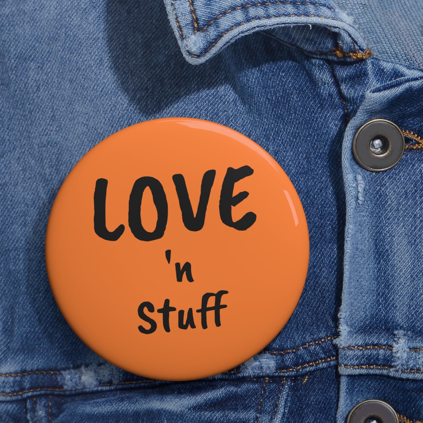 'LOVE 'n STUFF' Pin Buttons, Cute Accessories, Love & Friendship Gifts, Fun Badge