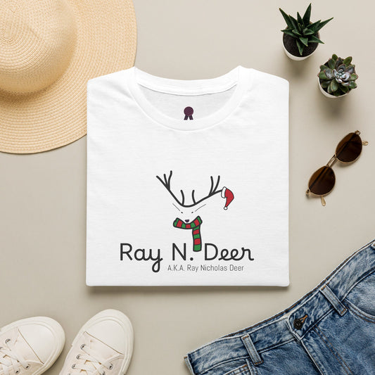 Christmas Tee — "Ray N. Deer (A.K.A. Ray Nicholas Deer)" Reindeer Holiday T-Shirt