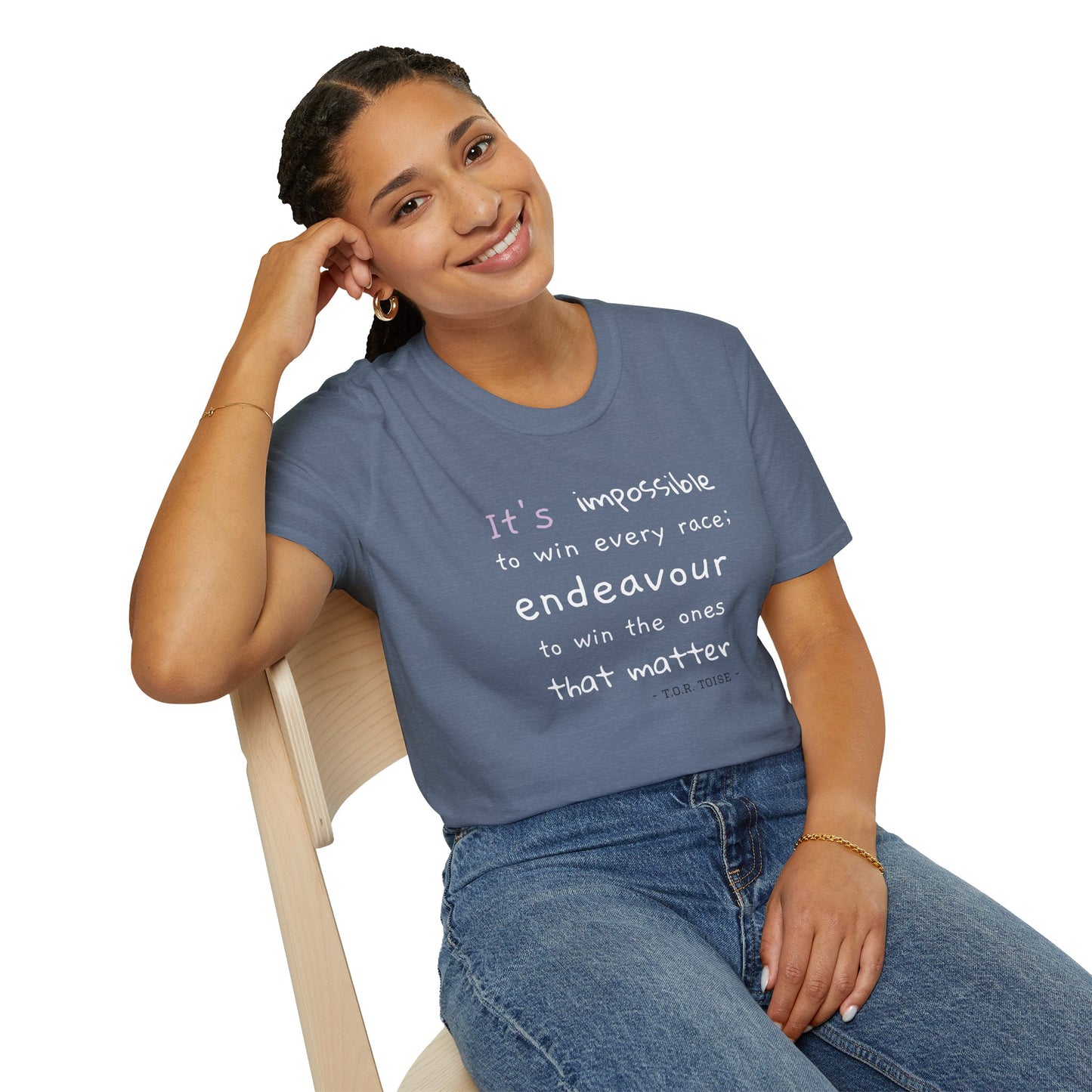 Inspirational Quote T-Shirt - "It's Impossible to Win Every Race" Unisex Softstyle Tee