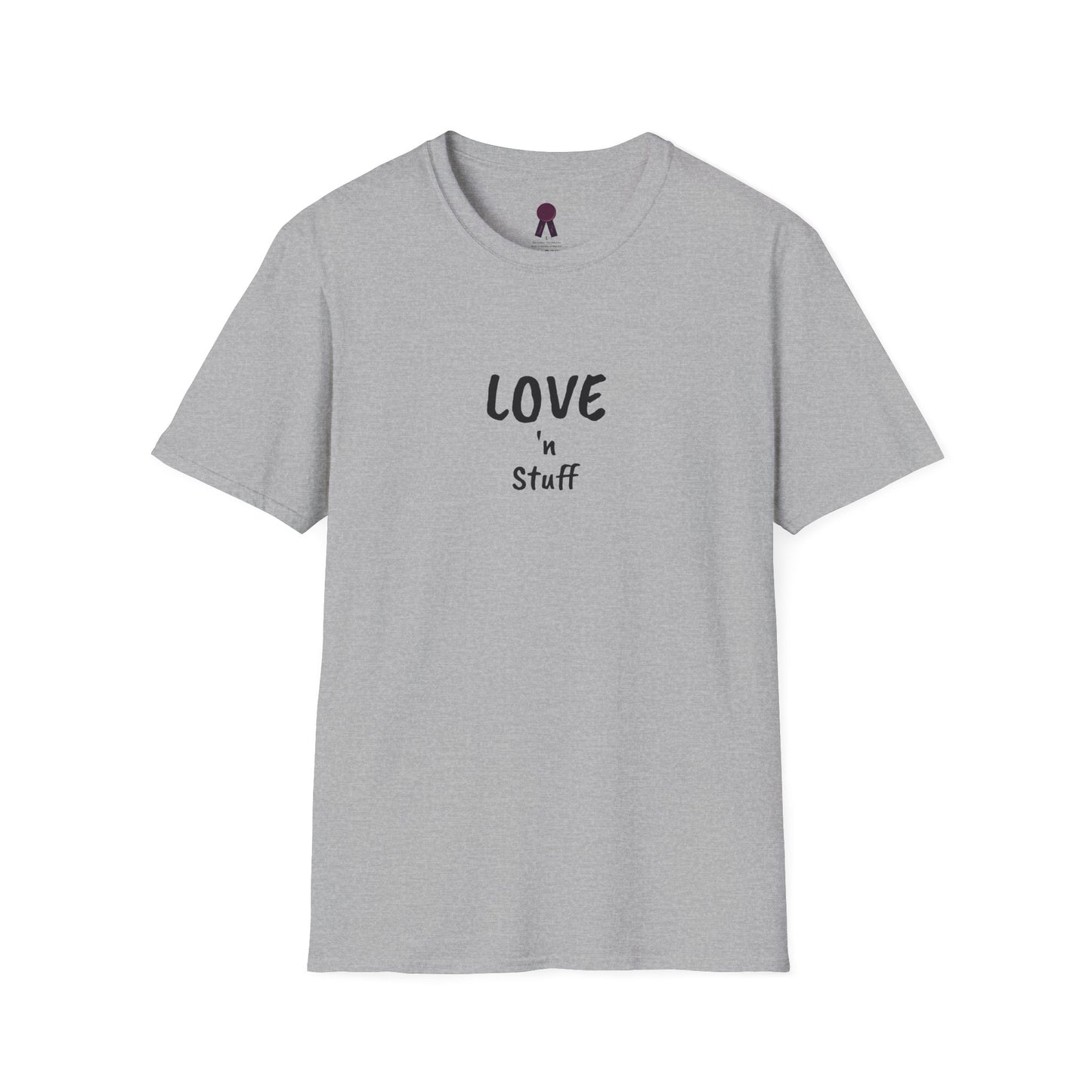 Love n Stuff T-Shirt - Unisex Softstyle Tee