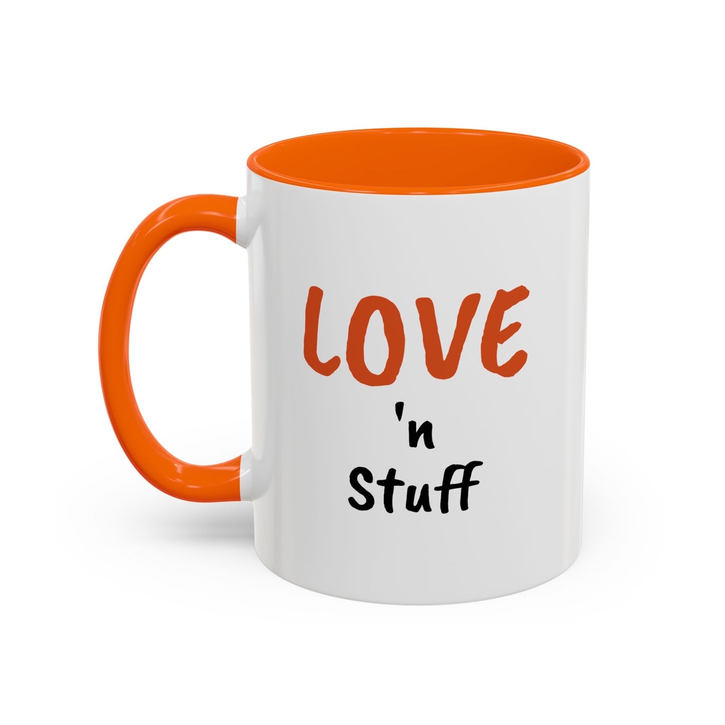 "Love 'n Stuff" Accent Coffee Mug | Cute Quote Mug for Home & Office