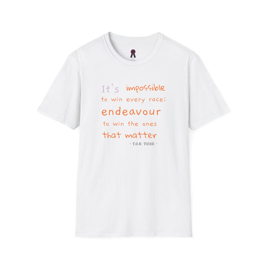 Inspirational Quote T-Shirt - "It's Impossible to Win Every Race" Unisex Softstyle Tee